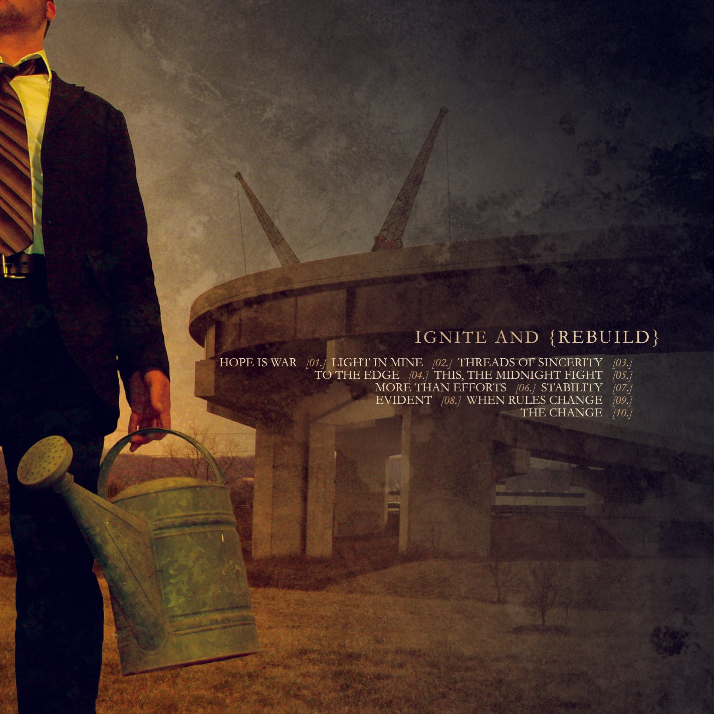Ignite And Rebuild by Life In Your Way album cover