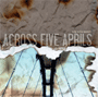 Across Five Aprils release art
